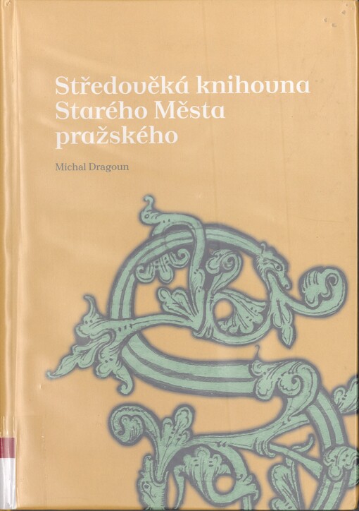 Středověká knihovna Starého Města pražského