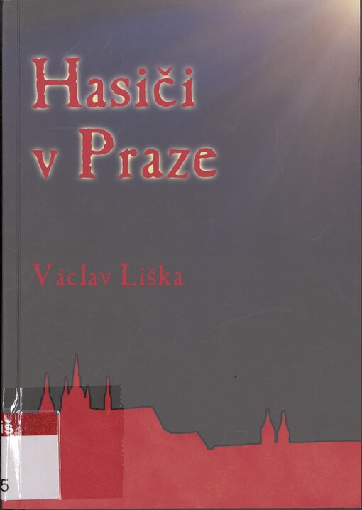 Hasiči v Praze
