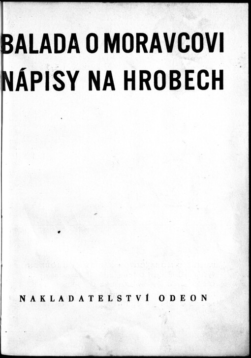 Balada o Moravcovi. Nápisy na hrobech