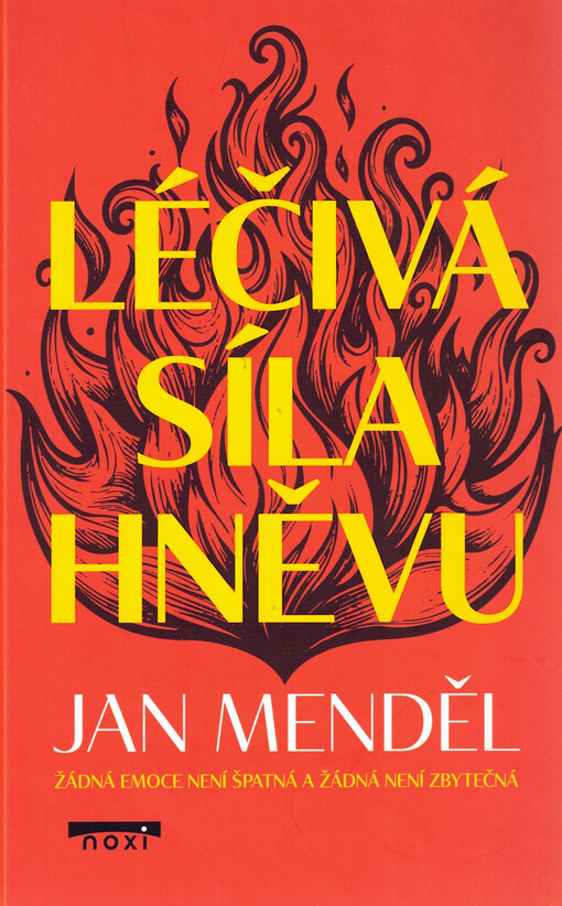 Léčivá síla hněvu