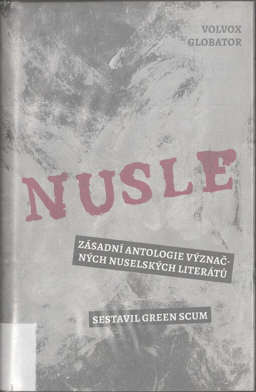 Nusle: zásadní antologie význačných nuselských literátů