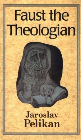 Faust the theologian