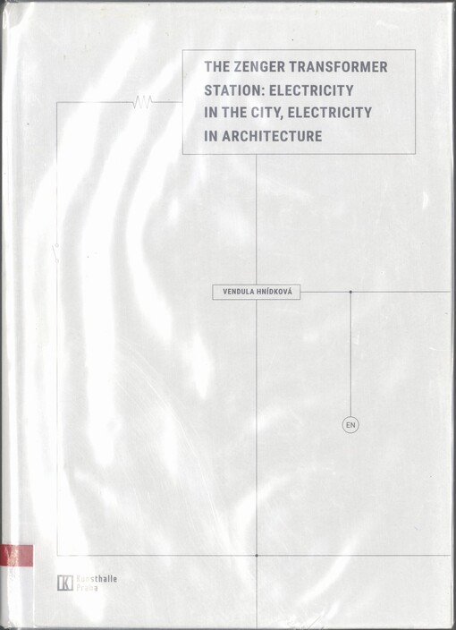 The Zenger transformer station: electricity in the city, electricity in architecture