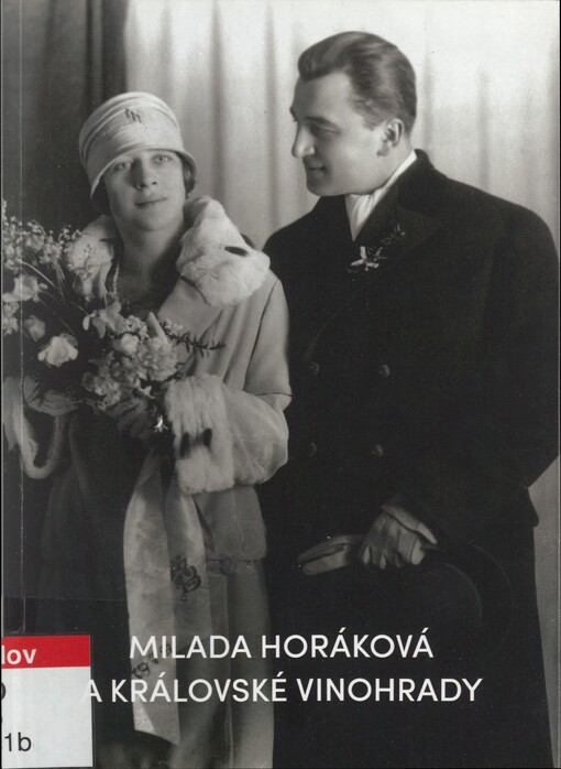 Milada Horáková a Královské Vinohrady