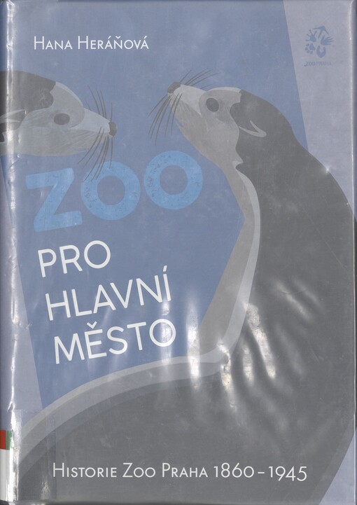 Zoo pro hlavní město: historie Zoo Praha 1860-1945