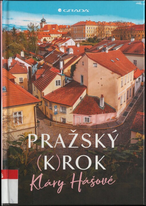 Pražský (k)rok Kláry Hášové