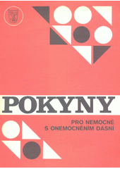 Pokyny : pro nemocné s onemocněním dásní  (odkaz v elektronickém katalogu)