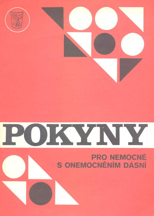 Pokyny : pro nemocné s onemocněním dásní