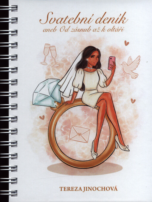 Svatební deník, aneb, Od zásnub až k oltáři