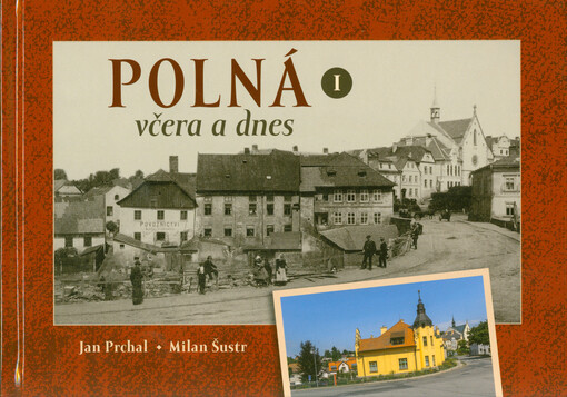 Polná včera a dnes