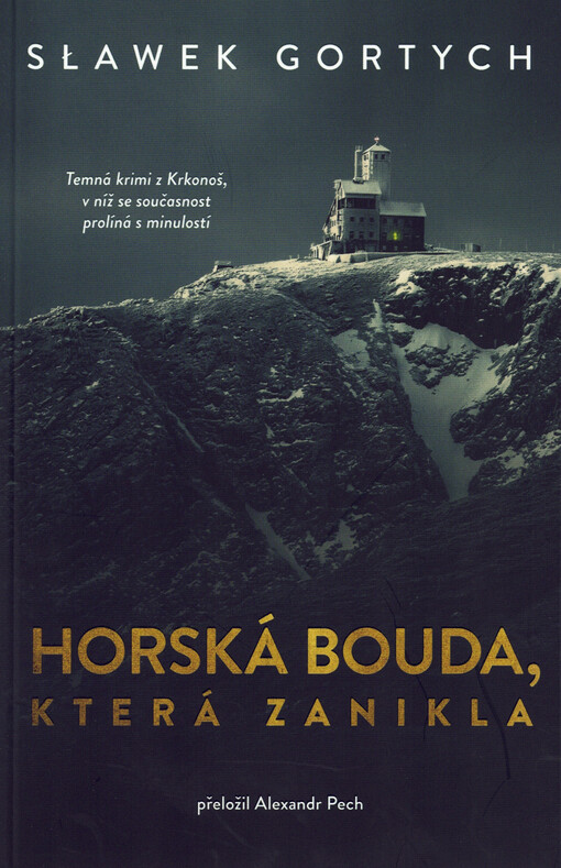 Horská bouda, která zanikla