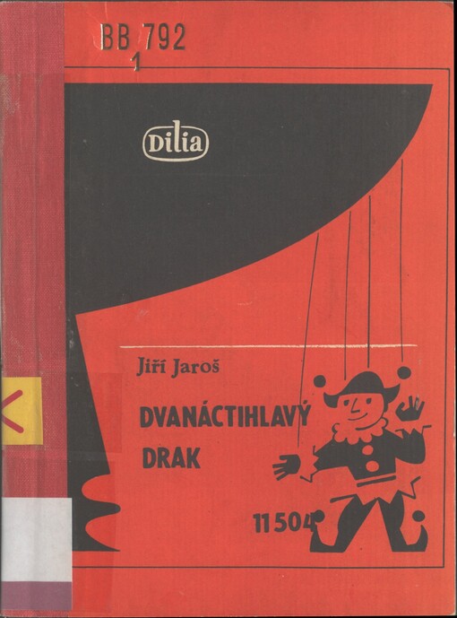 Dvanáctihlavý drak: loutková hra podle motivu národní pohádky K. J. Erbena