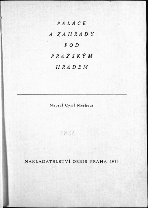 Paláce a zahrady pod Pražským hradem