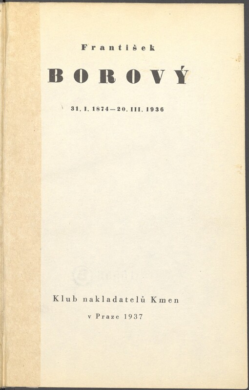 František Borový: 31.I.1874-20.III.1936
