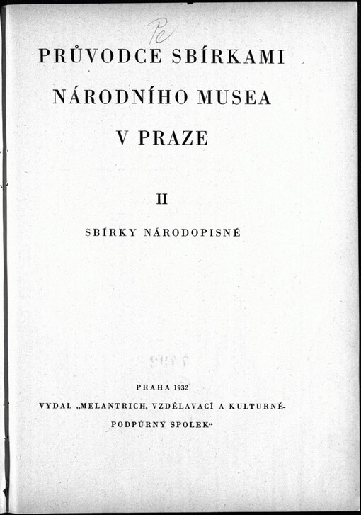 Průvodce sbírkami Národního musea v Praze: Díl 2, Sbírky národopisné
