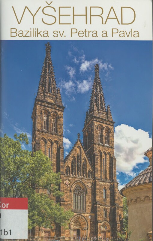 Vyšehrad: bazilika sv. Petra a Pavla