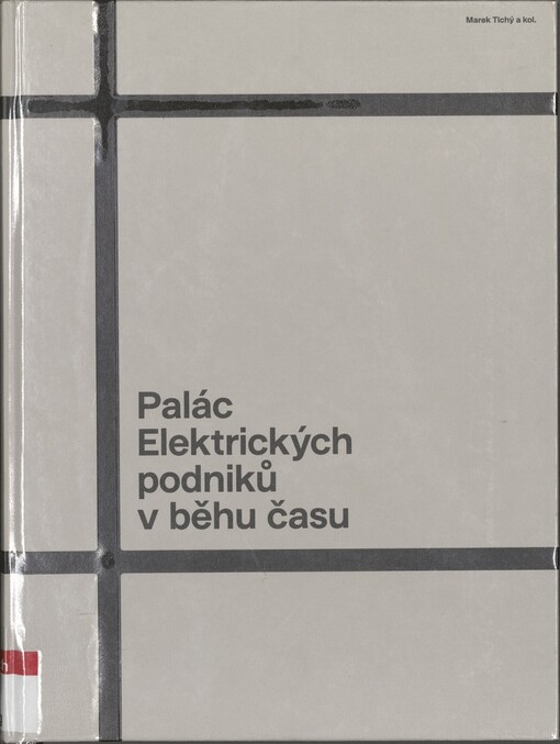Palác Elektrických podniků v běhu času