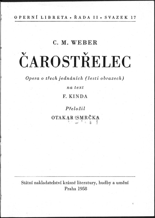 Čarostřelec: opera o třech jednáních (šesti obrazech)