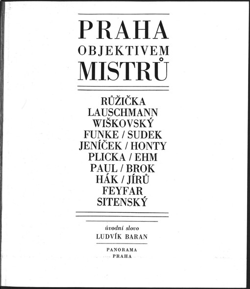 Praha objektivem mistrů