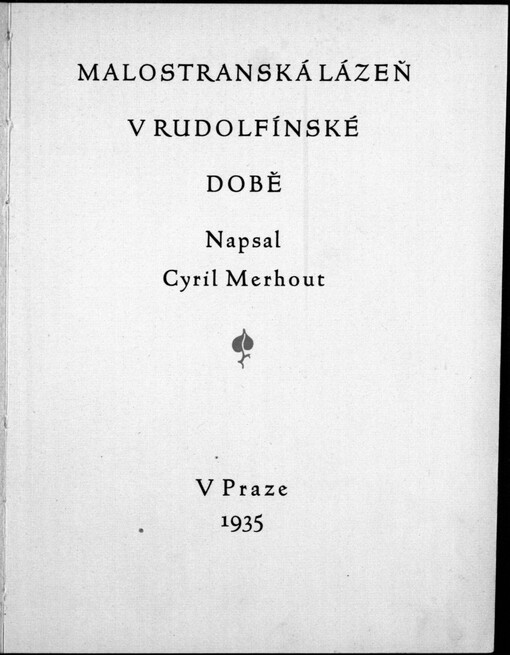 Malostranská lázeň v rudolfínské době