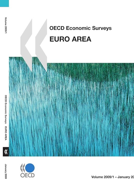 OECD Economic Surveys: Euro Area 2009