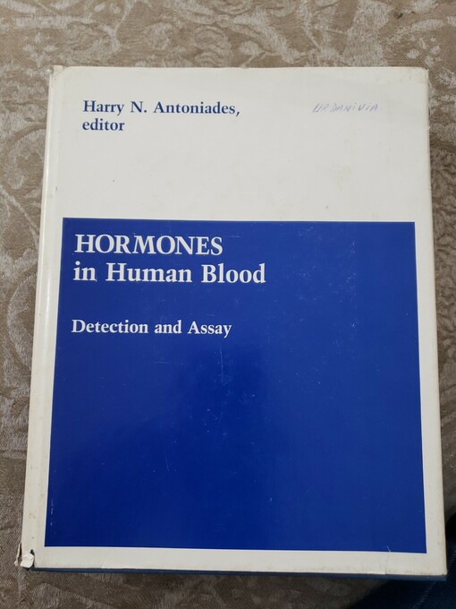 Hormones in human blood :detection and assay