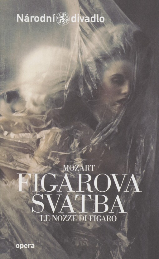 Mozart, Figarova svatba =: Mozart, Le nozze di Figaro