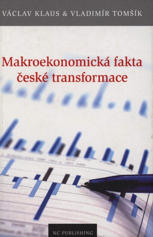 Makroekonomická fakta české transformace