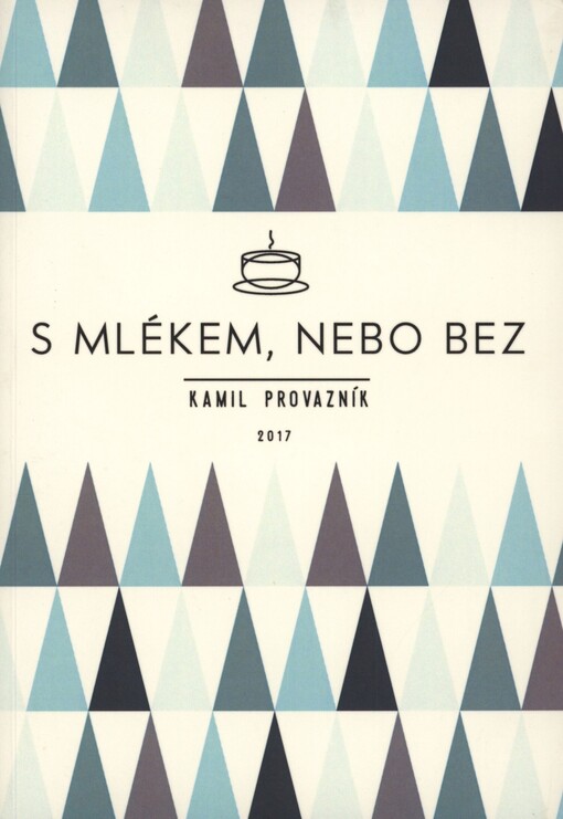 S mlékem, nebo bez, aneb, Jak jsme otevřeli kavárnu tam, kde to nikdo nečekal