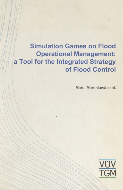 Simulation games on flood operational management: a tool for the integrated strategy of flood control