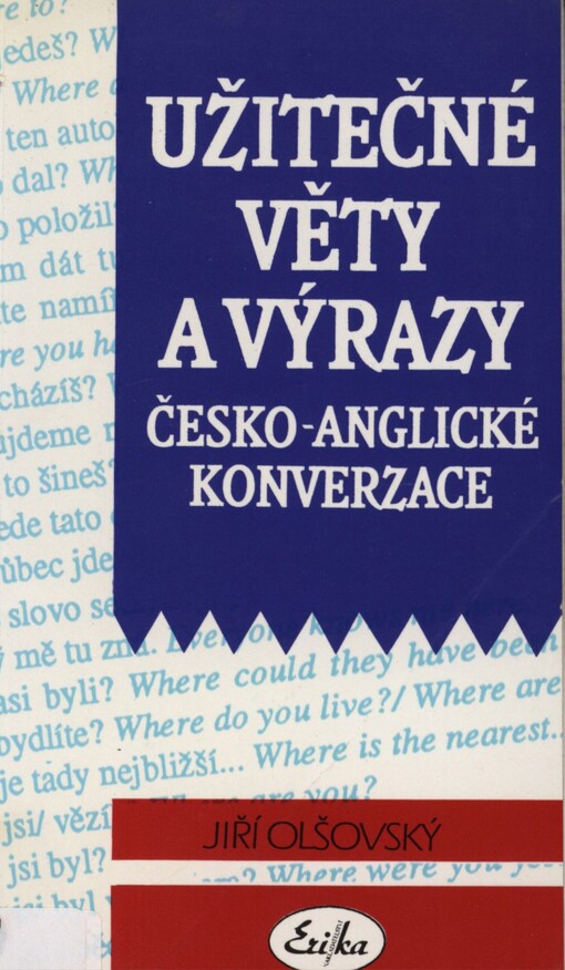 Užitečné věty a výrazy česko-anglické konverzace