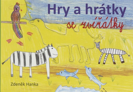 Hry a hrátky se zvířátky