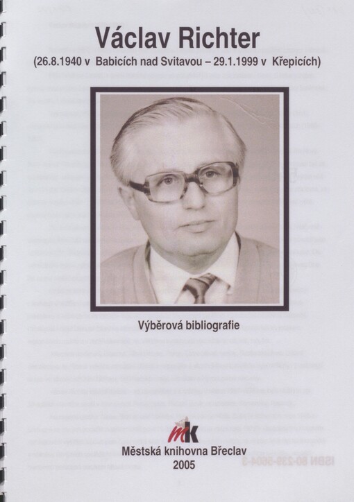 Václav Richter: (26.8.1940 v Babicích nad Svitavou - 29.1.1999 v Křepicích) : výběrová bibliografie