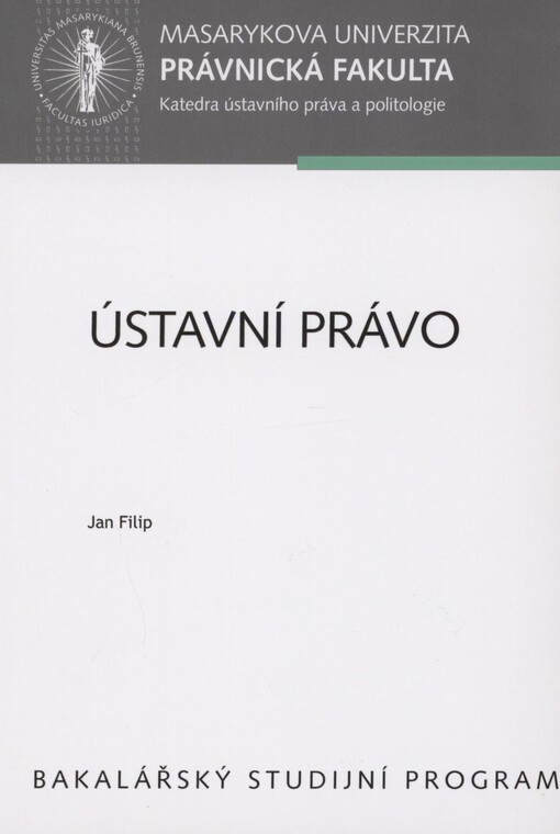 Ústavní právo: učební text pro bakalářské studium