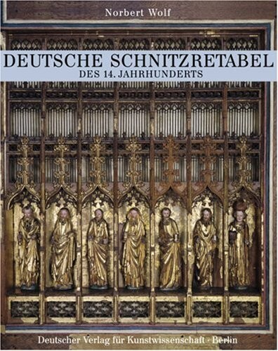 Deutsche Schnitzretabel des 14. Jahrhunderts