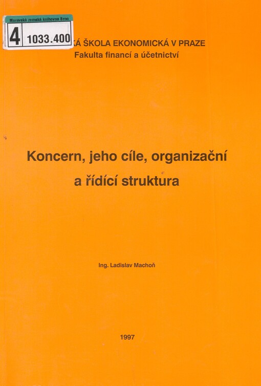 Koncern, jeho cíle, organizační a řídící struktura