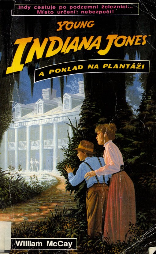 Young Indiana Jones a poklad na plantáži