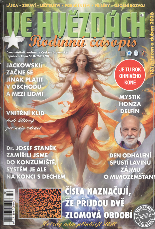 Ve hvězdách : neuvěřitelné příběhy - věštectví - astrologie - léčitelství - láska - zdraví - poradenství