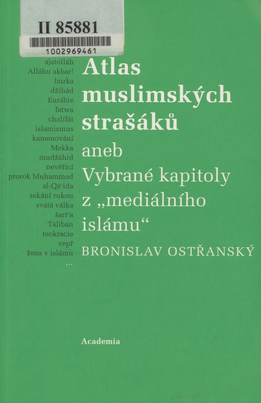 Atlas muslimských strašáků, aneb, Vybrané kapitoly z 
