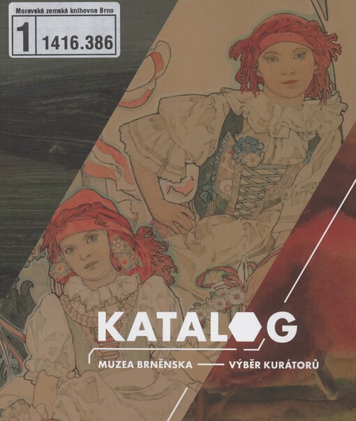 Katalog Muzea Brněnska - výběr kurátorů