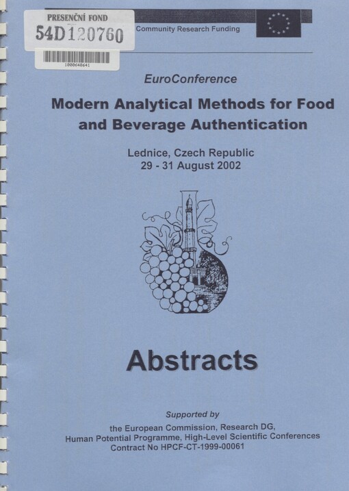 Modern analytical methods for food and beverage authentication: Euroconference, Lednice, Czech Republic, 29-31 August 2002 : abstracts