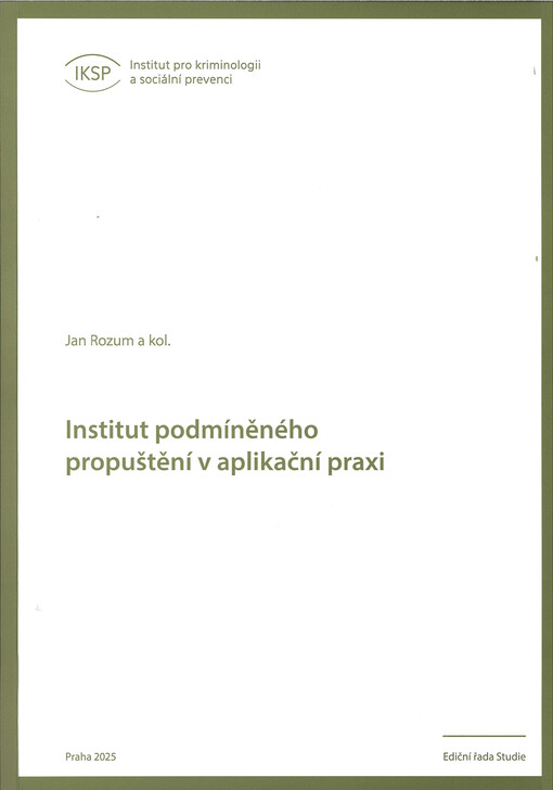 Institut podmíněného propuštění v aplikační praxi