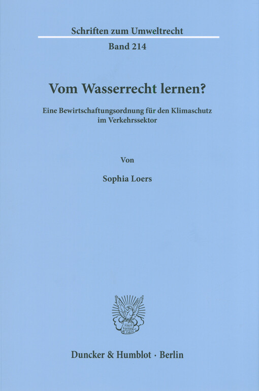 Vom Wasserrecht lerneng? : eine Bewirtschaftungsordnung für den Klimaschutz im Verkehrssektor