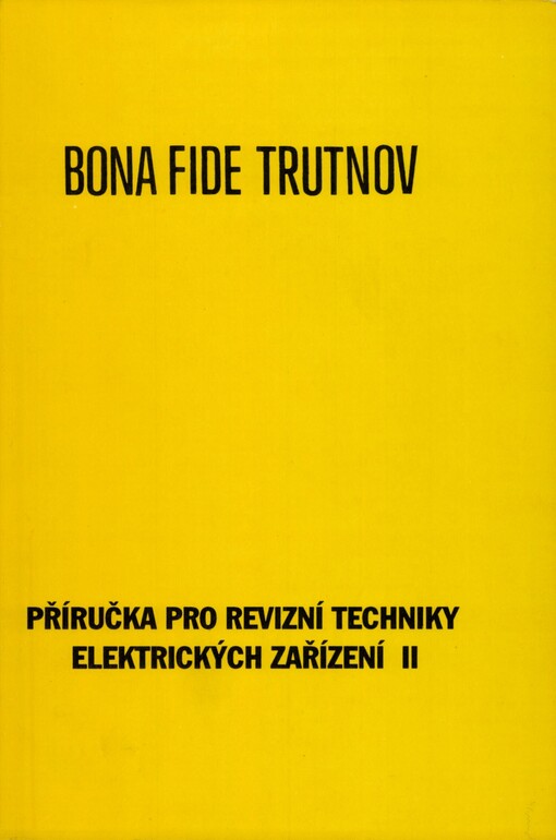 Příručka pro revizní techniky elektrických zařízení