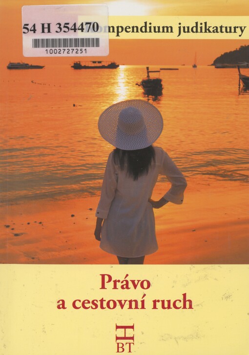 Právo a cestovní ruch: kompendium judikatury