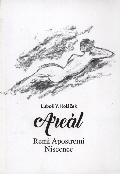 Areál: Remi Apostremi Niscence