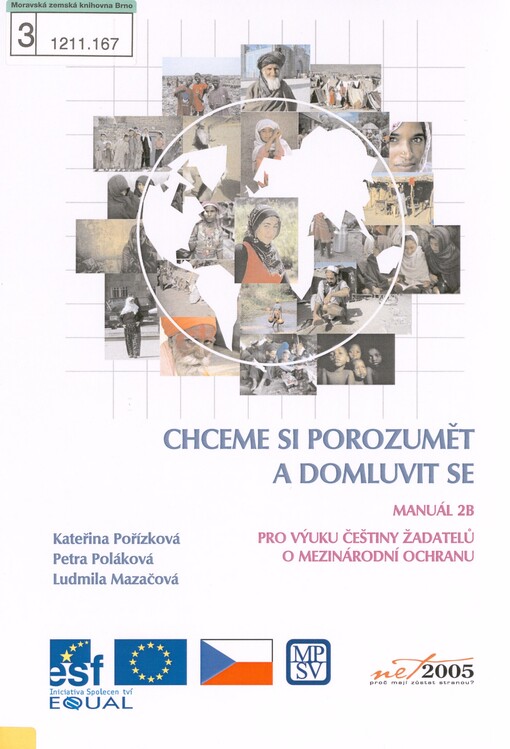 Chceme si porozumět a domluvit se: manuál 2 pro výuku češtiny žadatelů o mezinárodní ochranu
