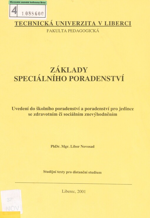 Základy speciálního poradenství: uvedení do školního poradenství a poradenství pro jedince se zdravotním či sociálním znevýhodněním