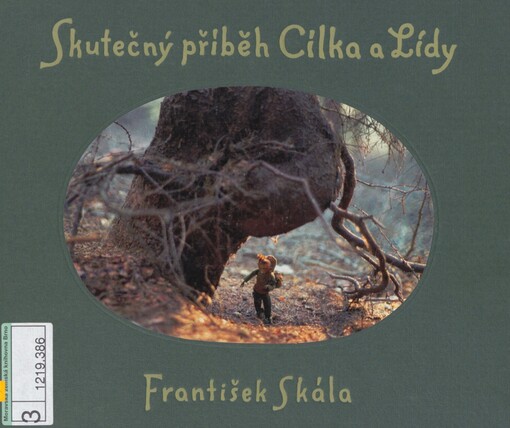 Skutečný příběh Cílka a Lídy