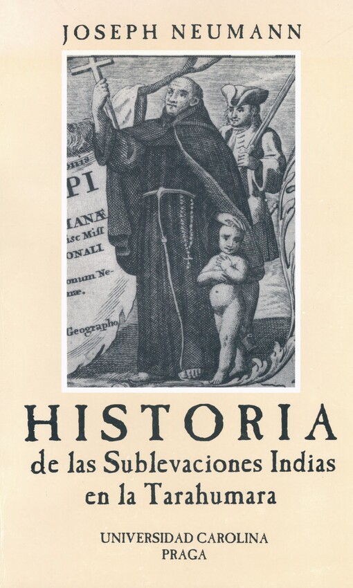 Historia de las sublevaciones indias en la Tarahumara